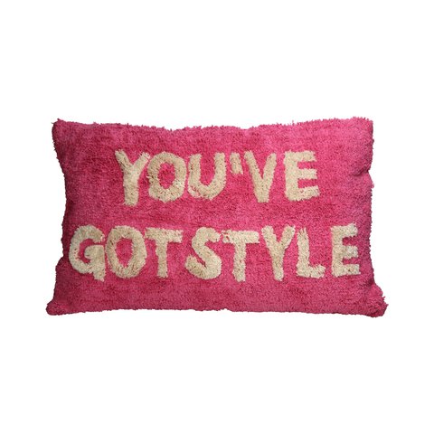 Cushion "You've got Style"