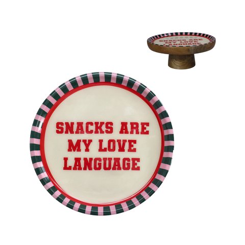 Cake Stand "Snacks Are My Love Language"